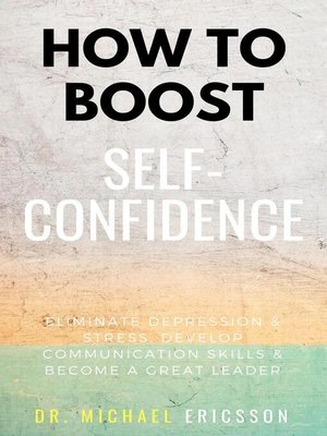 cover image of How to Boost Self-Confidence